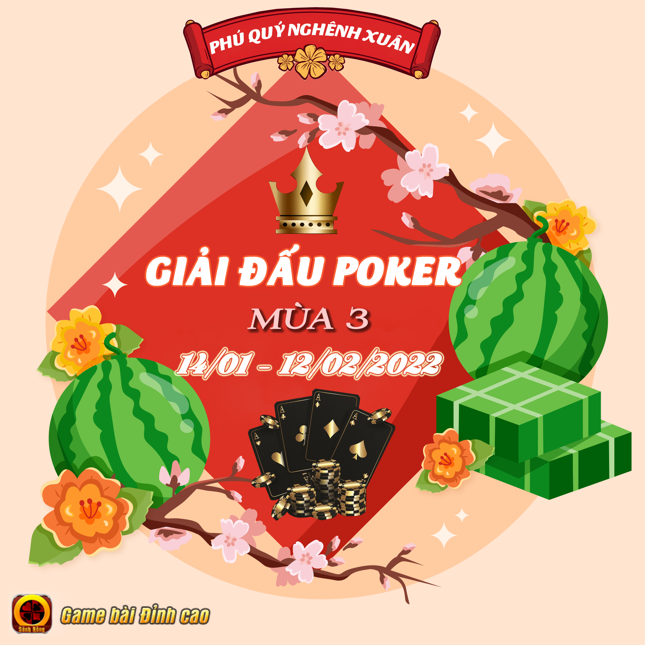 [ THÔNG BÁO ] Sảnh Rồng Chính Thức Khởi Động Giải Đấu Poker Mùa 3 Mừng Xuân 2022 